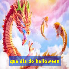 que dia do halloween